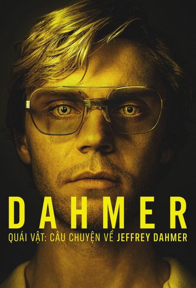 Xem phim Dahmer - Quái Vật: Câu Chuyện Về Jeffrey Dahmer (Phần 2)