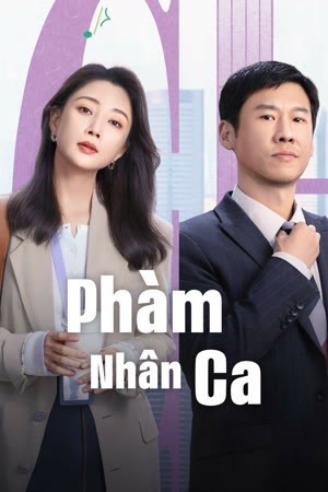 Xem phim Phàm Nhân Ca