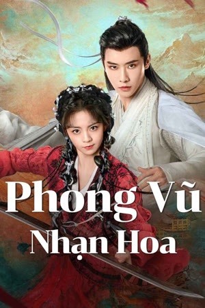 Xem phim Phong Vũ Nhạn Hoa